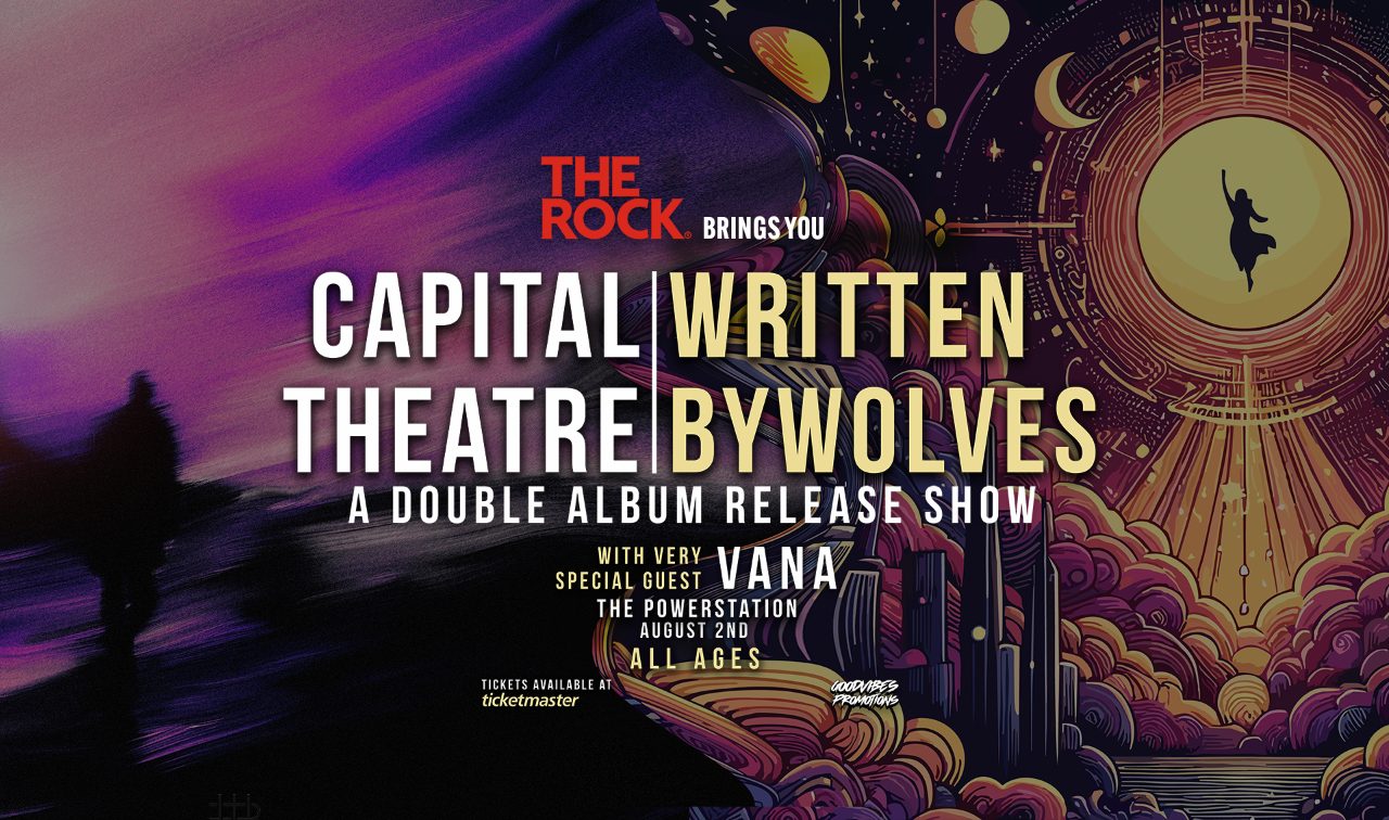 The Rock is stoked to bring you Capital Theatre!